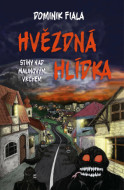 Stíny nad Malinovým vrchem: Hvězdná hlídka - cena, porovnanie