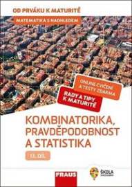 Matematika s nadhledem 13 Kombinatorika, Pravděpodobnost a statistika