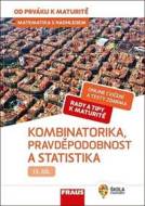 Matematika s nadhledem 13 Kombinatorika, Pravděpodobnost a statistika - cena, porovnanie