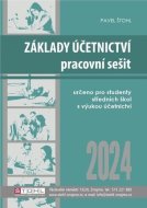 Základy účetnictví - pracovní sešit 2024 - cena, porovnanie