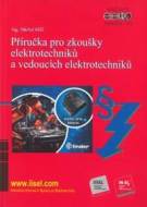 Příručka pro zkoušky elektrotechniků a vedoucích elektrotechniků - cena, porovnanie