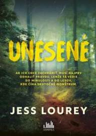 Unesené - Jess Lourey