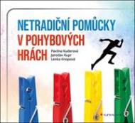 Netradiční pomůcky v drobných pohybových hrách - cena, porovnanie