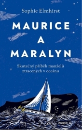 Maurice a Maralyn. Skutečný příběh manželů ztracených v oceánu