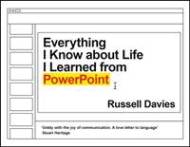 Everything I Know about Life I Learned from PowerPoint - cena, porovnanie