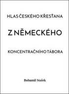 Hlas českého křesťana z německého koncentračního tábora - cena, porovnanie