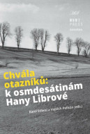 Chvála otazníků - K osmdesátinám Hany Librové - cena, porovnanie