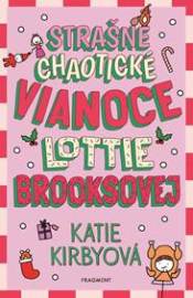 Strašne chaotické Vianoce Lottie Brooksovej