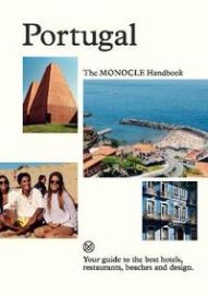 Portugal: The Monocle Handbook