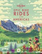 Lonely Planet Epic Bike Rides of the Americas - cena, porovnanie