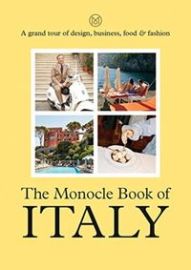 The Monocle Book of Italy