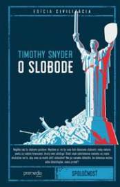 O slobode - Timothy Snyder