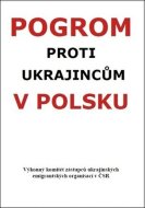 Pogrom proti Ukrajincům v Polsku - cena, porovnanie