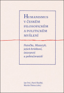 Humanismus v českém filosofickém a politickém myšlení - cena, porovnanie