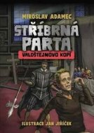 Stříbrná parta - Valdštejnovo kopí - cena, porovnanie