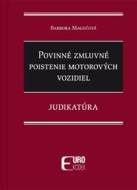 Povinné zmluvné poistenie motorových vozidiel - Judikatúra - cena, porovnanie