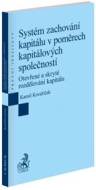 Systém zachování kapitálu v poměrech kapitálových společností - cena, porovnanie