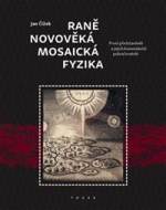 Raně novověká mosaická fyzika - cena, porovnanie