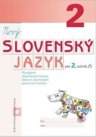 Nový Slovenský jazyk pre 2. ročník ZŠ (pracovný zošit)