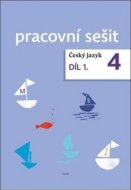 Český jazyk 4. ročník pracovní sešit 1. díl - cena, porovnanie