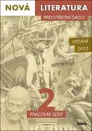 Nová literatura pro střední školy 2 Pracovní sešit - cena, porovnanie