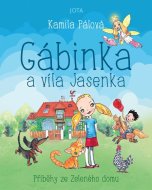 Gábinka a víla Jasenka - cena, porovnanie