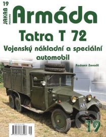 Armáda 19 - Tatra T 72 - Vojenský nákladní a speciální automobil