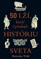 50 lží, ktoré vytvárali históriu sveta - cena, porovnanie