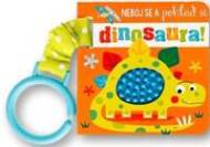 Neboj se a pohlaď si dinosaura! - cena, porovnanie