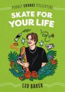 Skate for Your Life - cena, porovnanie