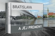 Bratislava a jej premeny (dvojkniha v obale) - cena, porovnanie