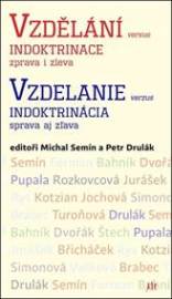 Vzdělání versus indoktrinace zprava i zleva