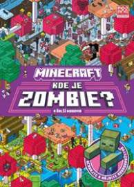 Minecraft - Kde je Zombie?