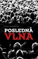 Posledná vlna - Dana Križanová - cena, porovnanie