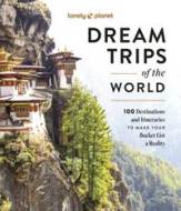 Lonely Planet Dream Trips of the World - cena, porovnanie