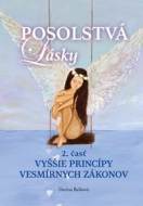 Posolstvá lásky 2. časť - Vyššie princípy vesmírnych zákonov - cena, porovnanie