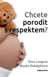 Chcete porodit s respektem?