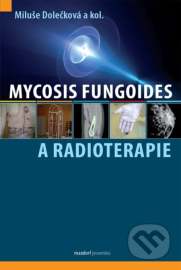 Mycosis fungoides a radioterapie