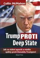 Trump proti Deep State - cena, porovnanie