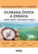 Ochrana života a zdravia PZ pre 5 - 9. ročník ZŠ - cena, porovnanie