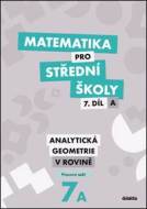 Matematika pro střední školy 7.díl A Pracovní sešit - cena, porovnanie