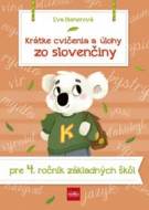 Krátke cvičenia a úlohy zo slovenčiny pre 4. ročník ZŠ - cena, porovnanie