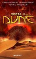 Cesta k Duně - cena, porovnanie