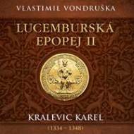 Lucemburská epopej II - audiokniha - cena, porovnanie