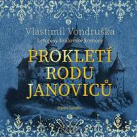 Prokletí rodu Janoviců - audiokniha