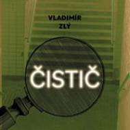 Čistič - Vladimír Zlý - audiokniha - cena, porovnanie