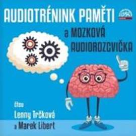 Audiotrénink paměti a mozková rozcvička - audiokniha