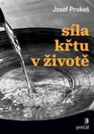 Síla křtu v životě - cena, porovnanie