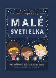 Malé svetielka - Joanna Rivard