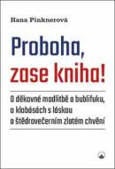 Proboha, zase kniha! - cena, porovnanie